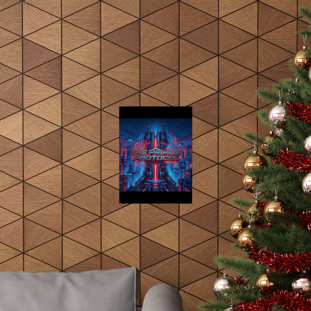 Matte Poster — 'The Primus Protocol' Cyberpunk City Art