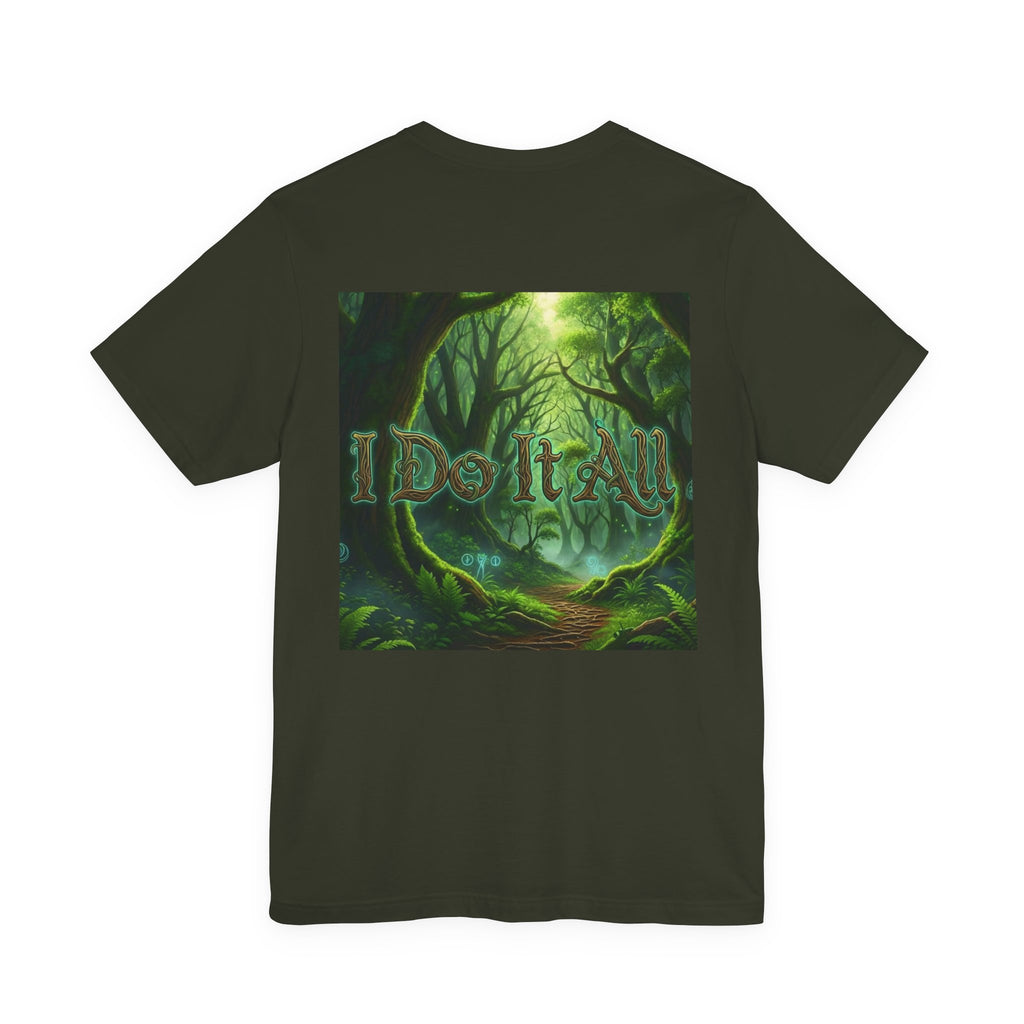Primus Protocol Graphic Tee — "I Do It All" Fantasy Forest Design
